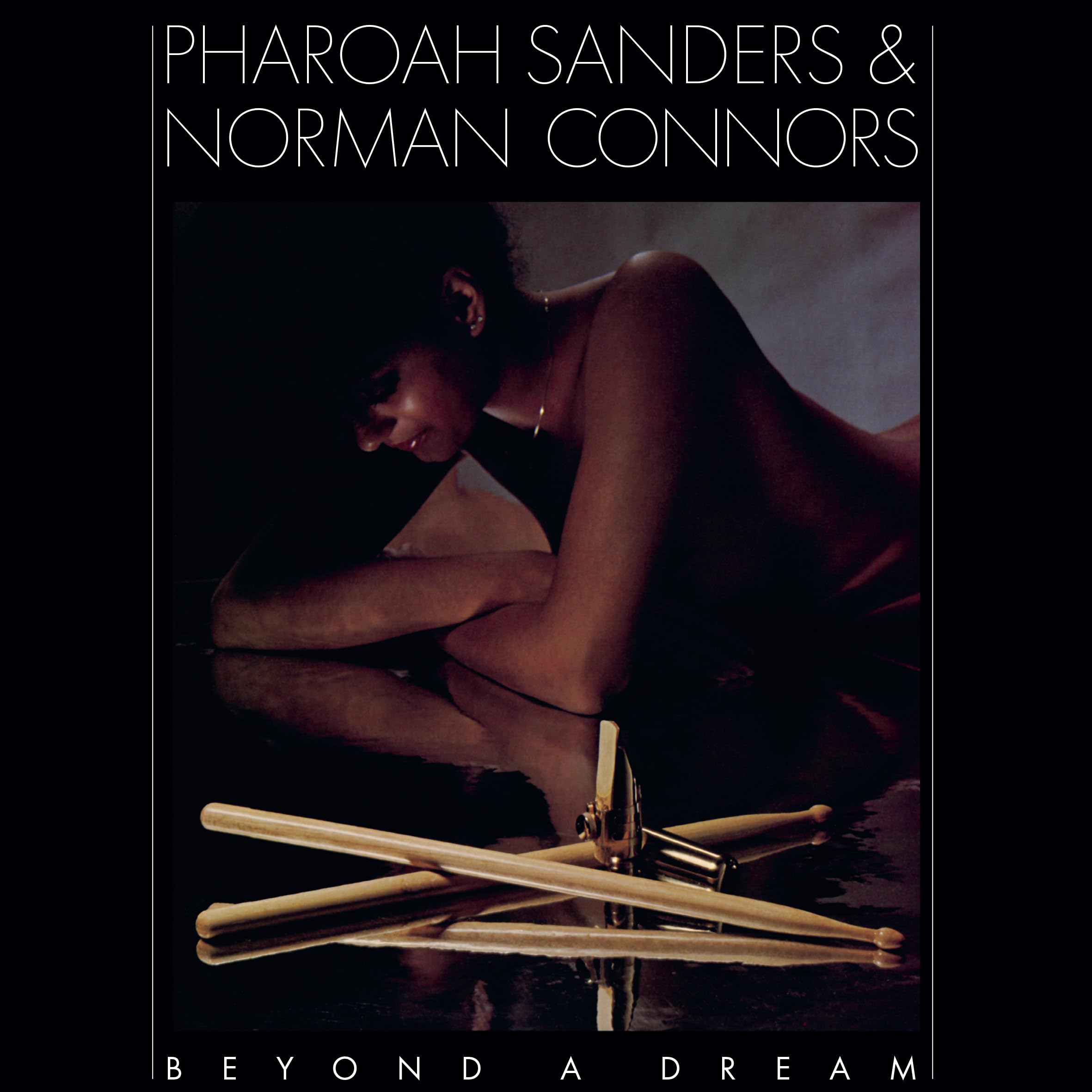 Pharaoh Sanders & Norman Conners Beyond A Dream LP vinyl Europe Music On Vinyl