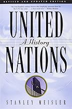 United Nations: A History