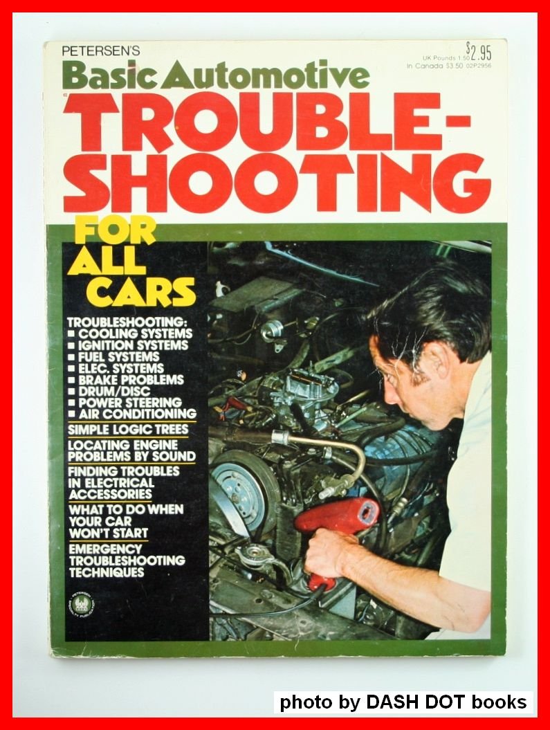 Petersen's basic automotive troubleshooting for all cars Bean, Richard