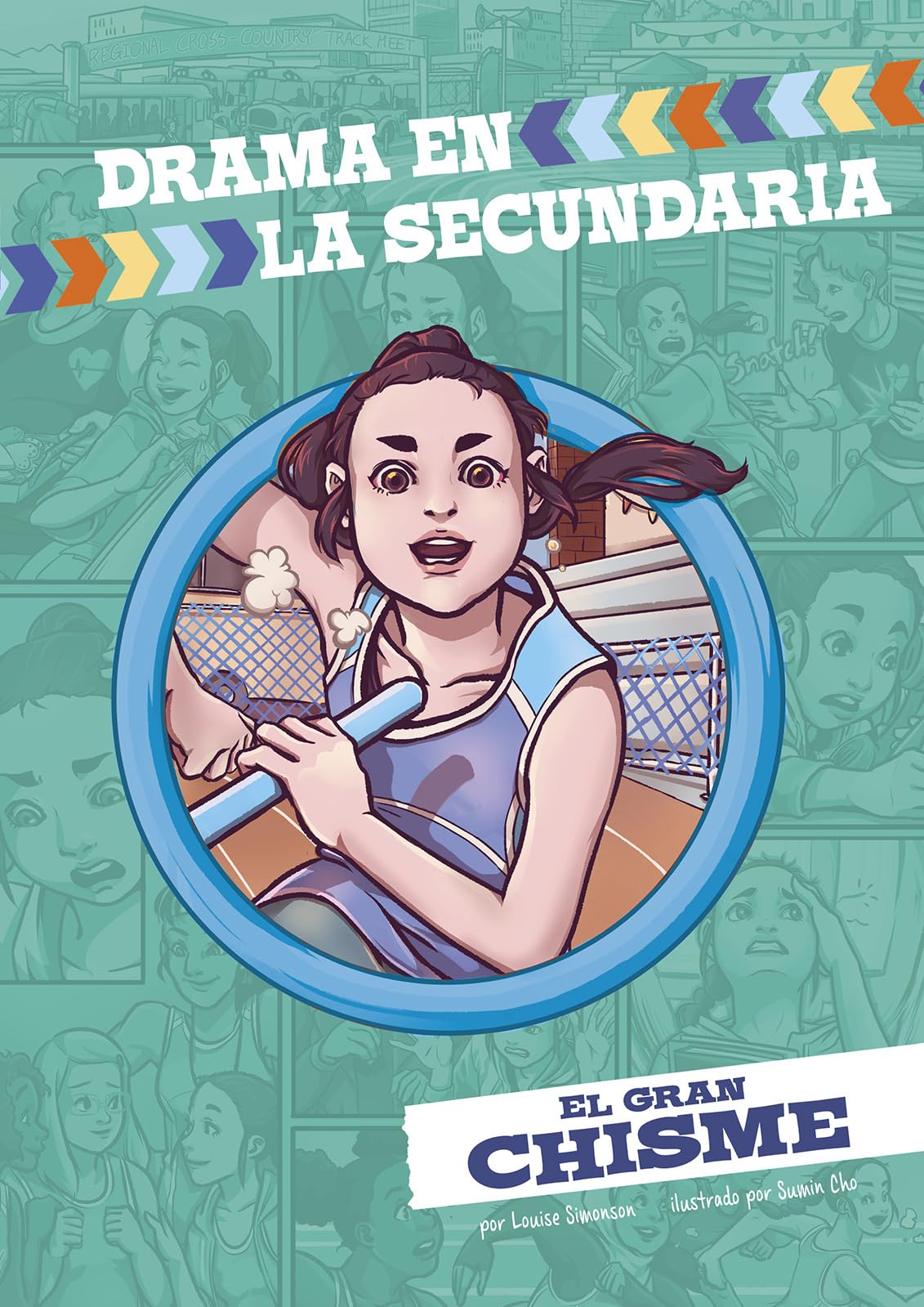 El Gran Chisme (Drama En La Secundaria) (Spanish Edition)