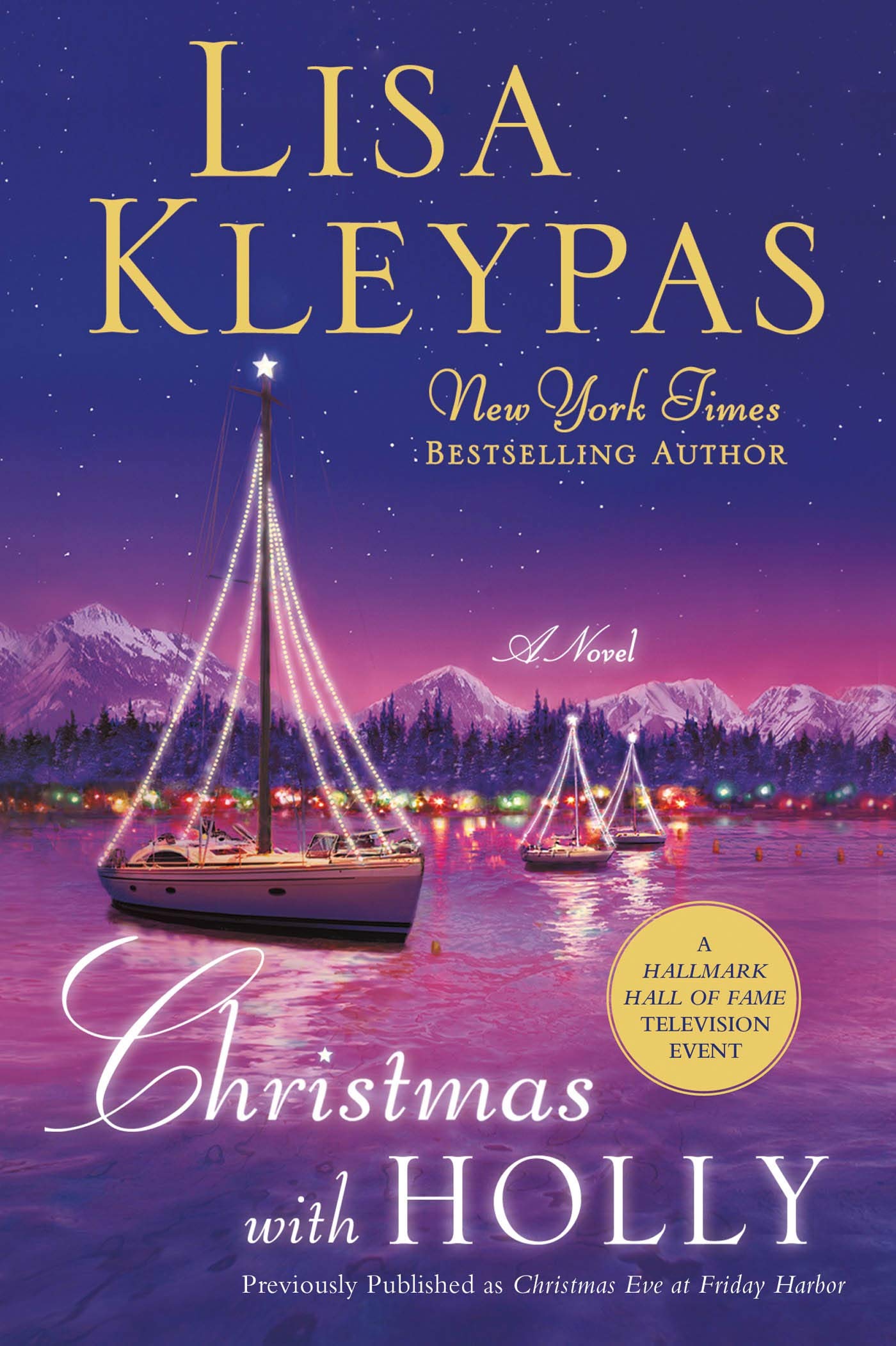 Christmas with Holly: 1 (Friday Harbor)
