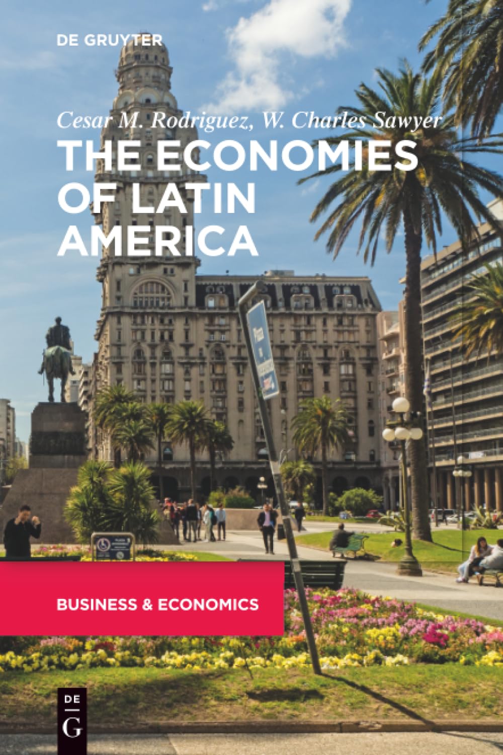 The Economies of Latin America