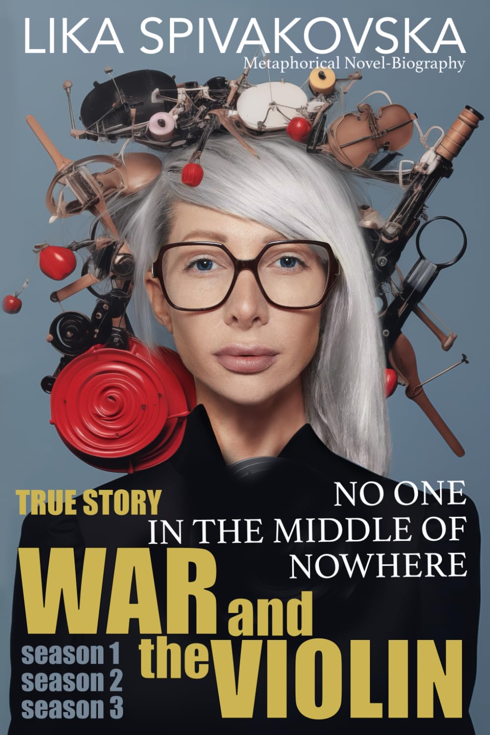 NO ONE IN THE MIDDLE OF NOWHERE: War and the Violin