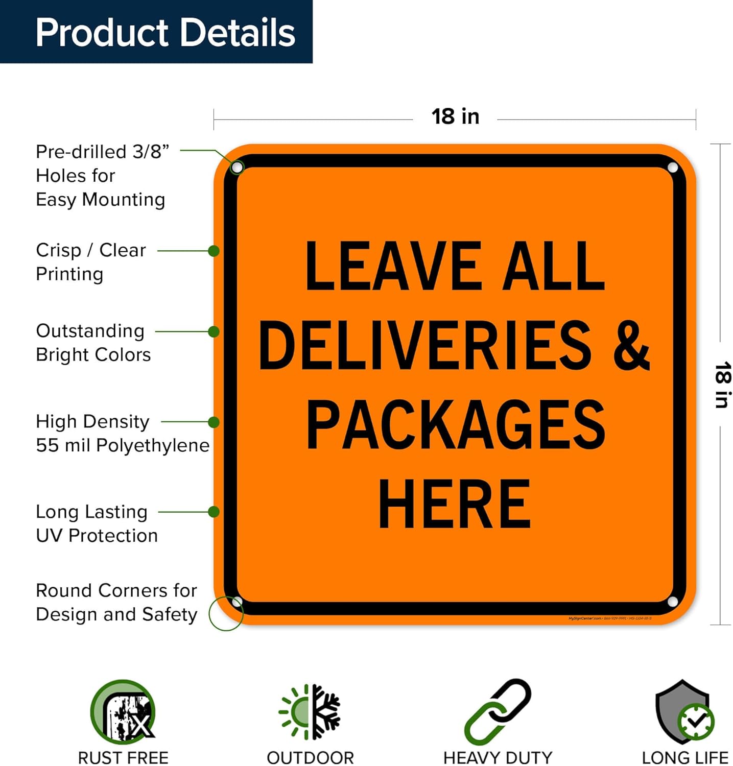 Leave Packages Deliveries Here Sign, 18x18 Inches, 55 mil thick HDPE (high density polyethylene), Made in USA by My Sign Center