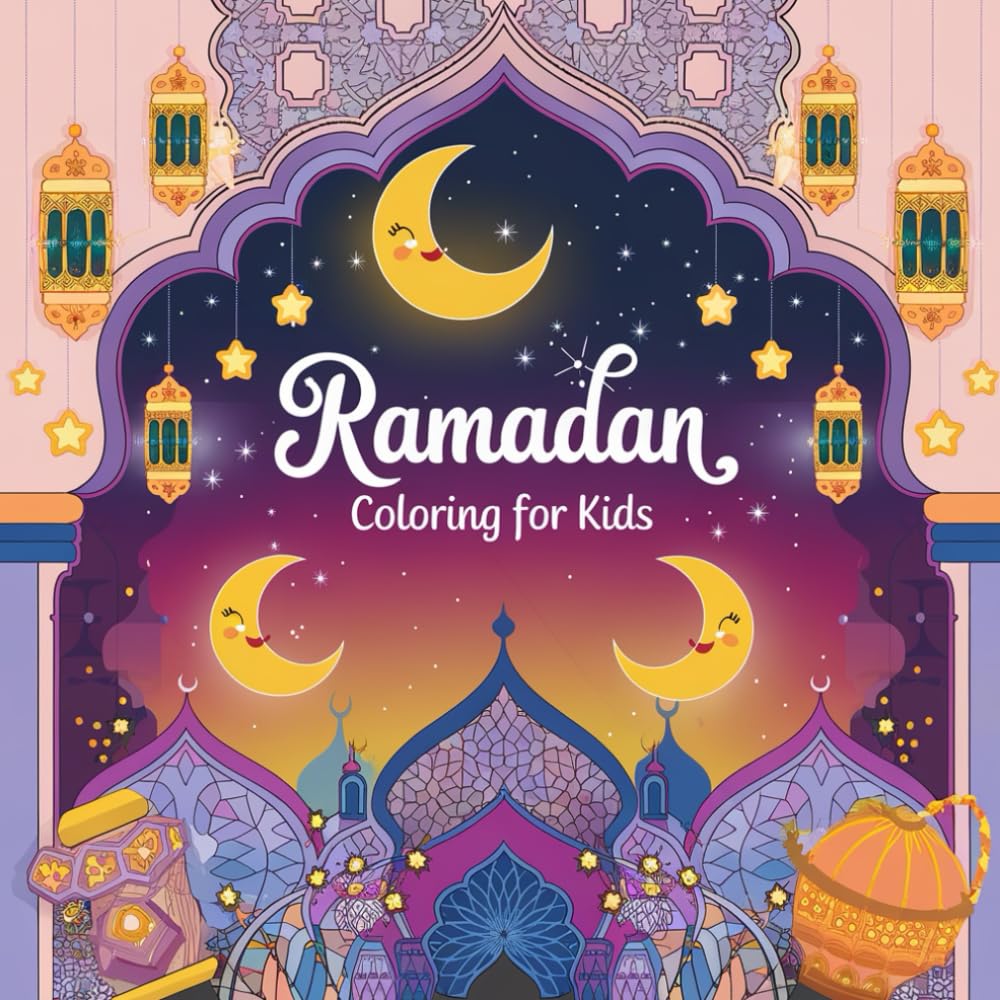 Kawaii Ramadan Coloring Book for Kids: Adorable and Simple Bold Lines Islamic Activity Book – 50 Sweet Designs of Lucky Lanterns, Happy Moons, and ... Toddlers and Preschoolers (8.5 x 8.5 Inch)