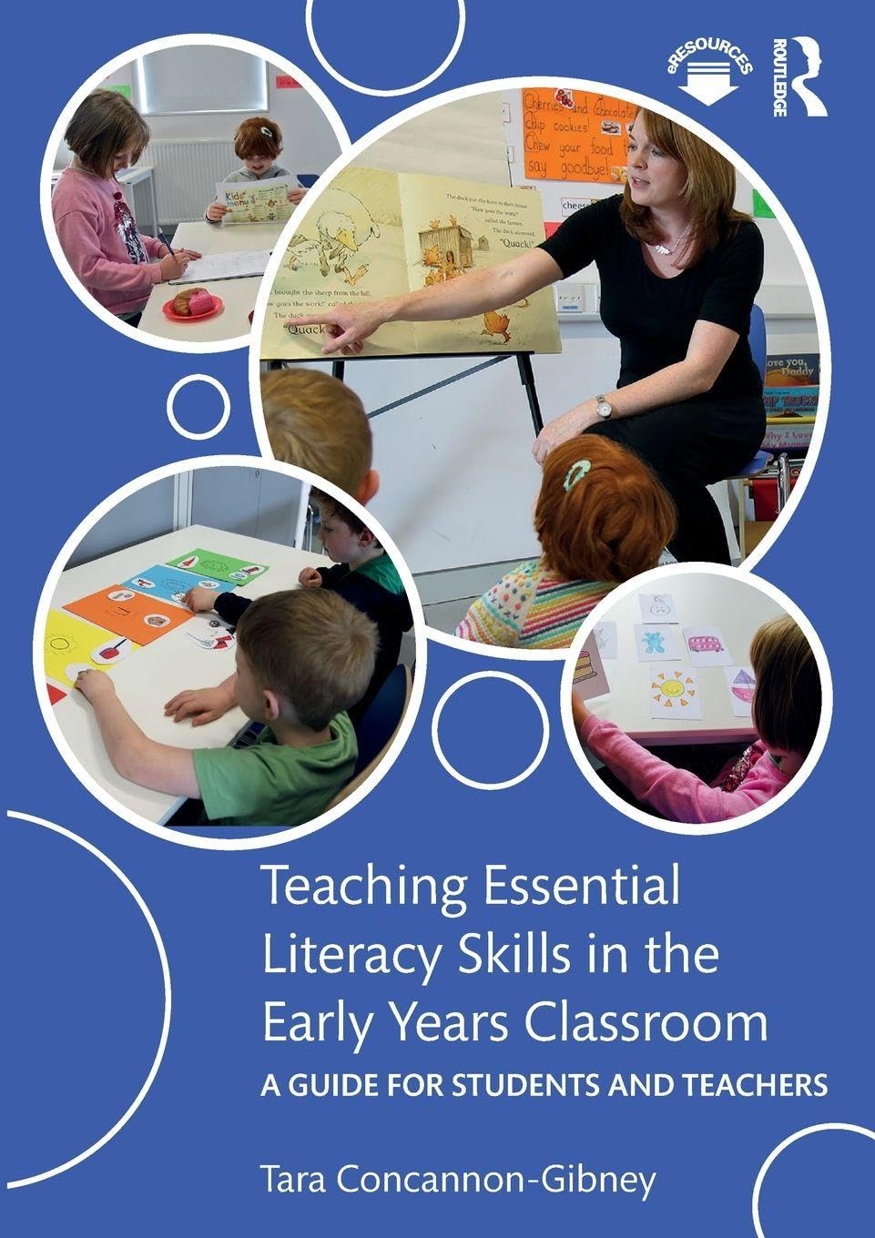 Teaching Essential Literacy Skills in the Early Years Classroom: A Guide for St