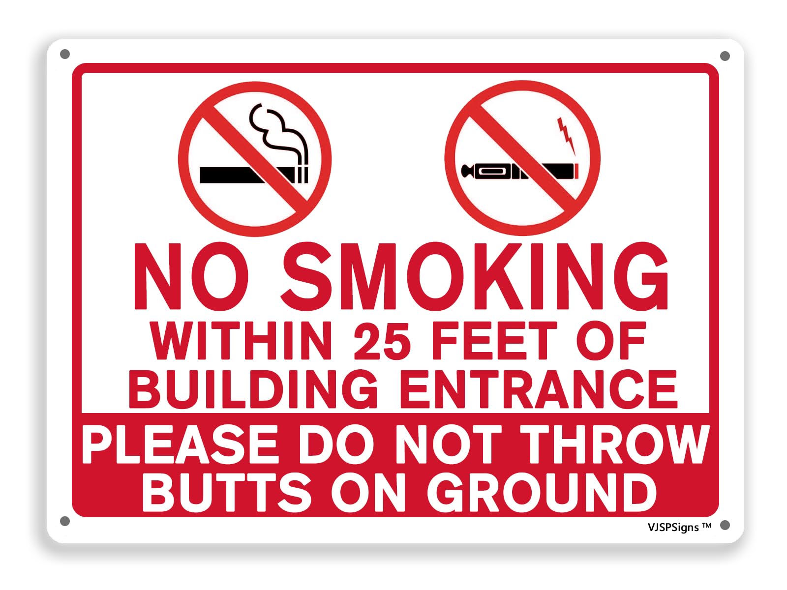 peiyeety No Smoking Within 25 Feet Of Building Entrance Sign,Please DoThrow Cigarette Butts on The Ground Sign for Business 8"X12" Metal Aluminum Sign