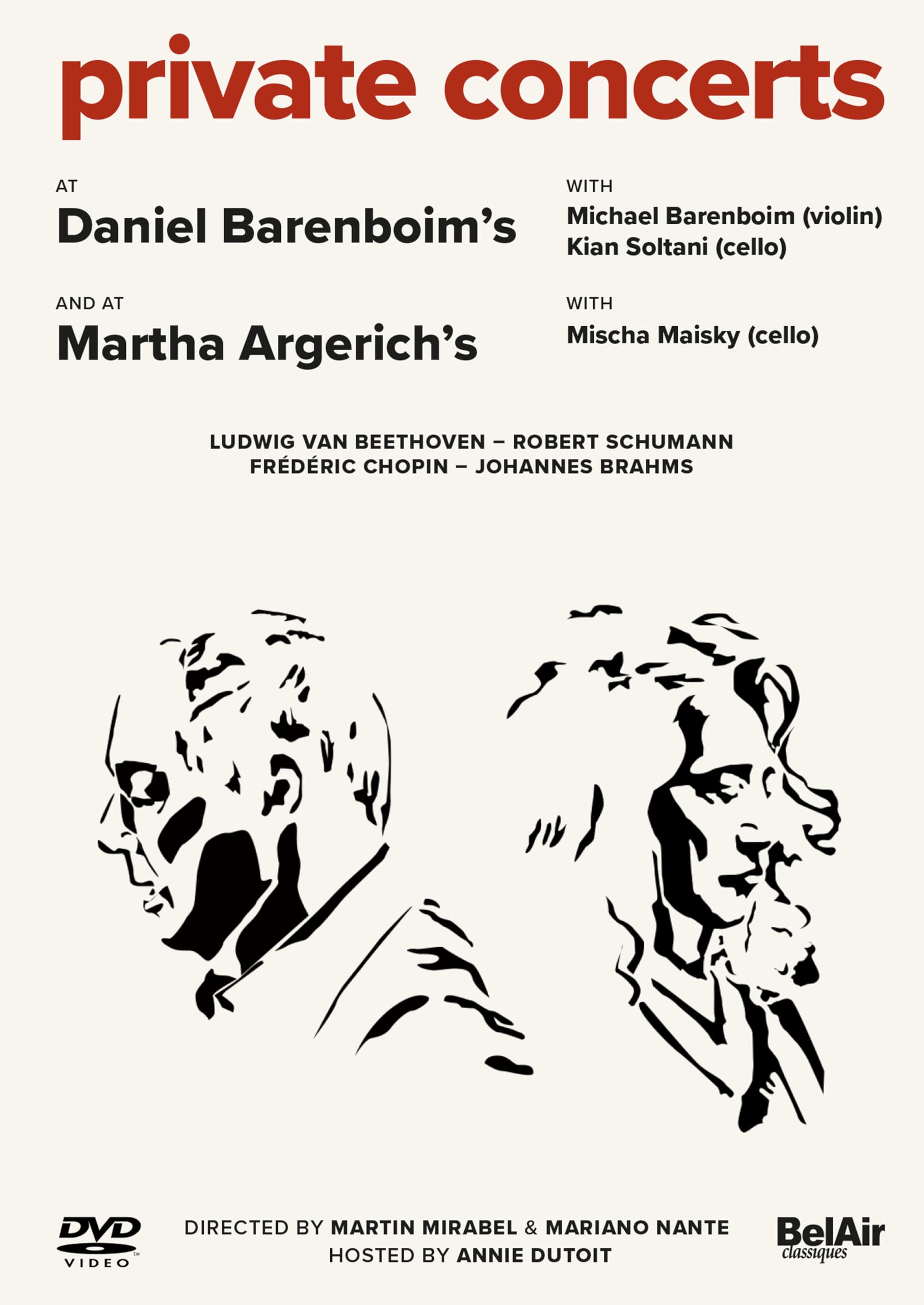 Private Concerts [Daniel Barenboim; Michael Barenboim; Kian Soltani; Martha Argerich; Mischa Maisky; Annie Dutoit] [Belair Classiques: BAC189] [DVD]
