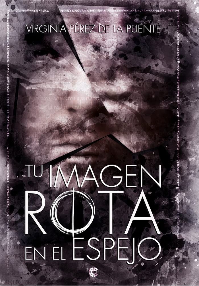 TU IMAGEN ROTA EN EL ESPEJO