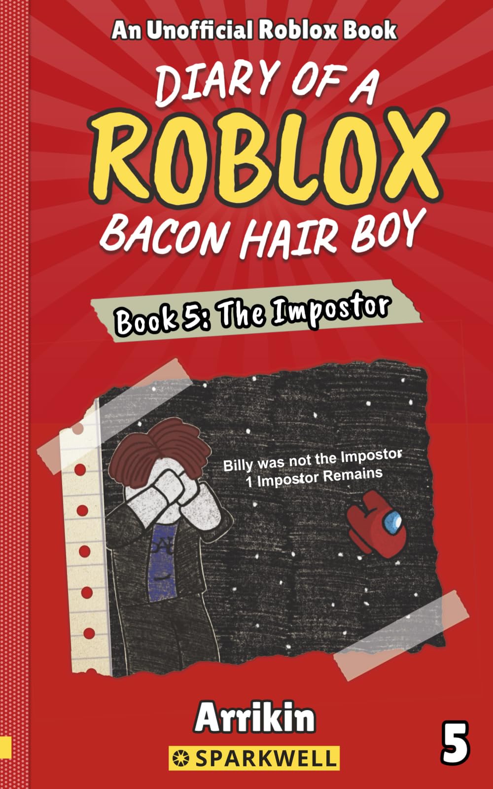 The Impostor (Diary of a Bacon Hair Boy, Book 5) (Diary of a Roblox Bacon Hair Boy)