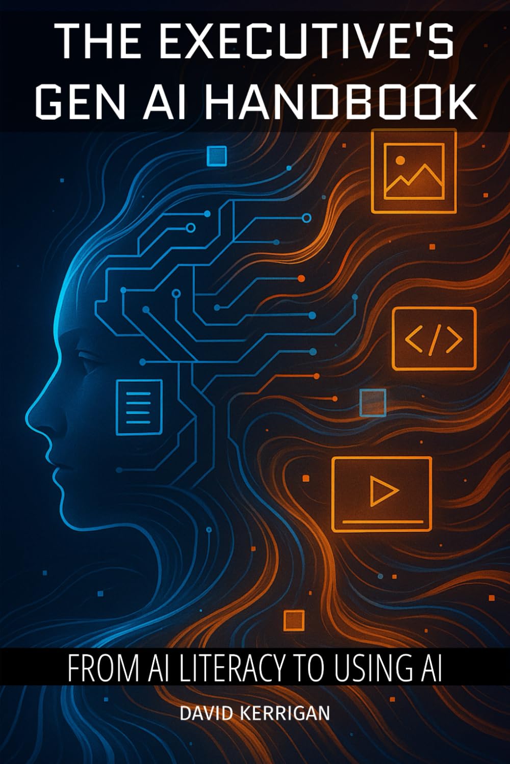 The Executive's Gen AI Handbook