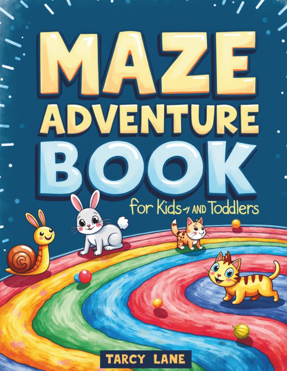 Maze Adventure Book for Kids and Toddlers: 40+ Fun Mazes with Easy and Medium Difficulty Levels — Perfect Brain-Boosting Activity for Children Ages 3–8