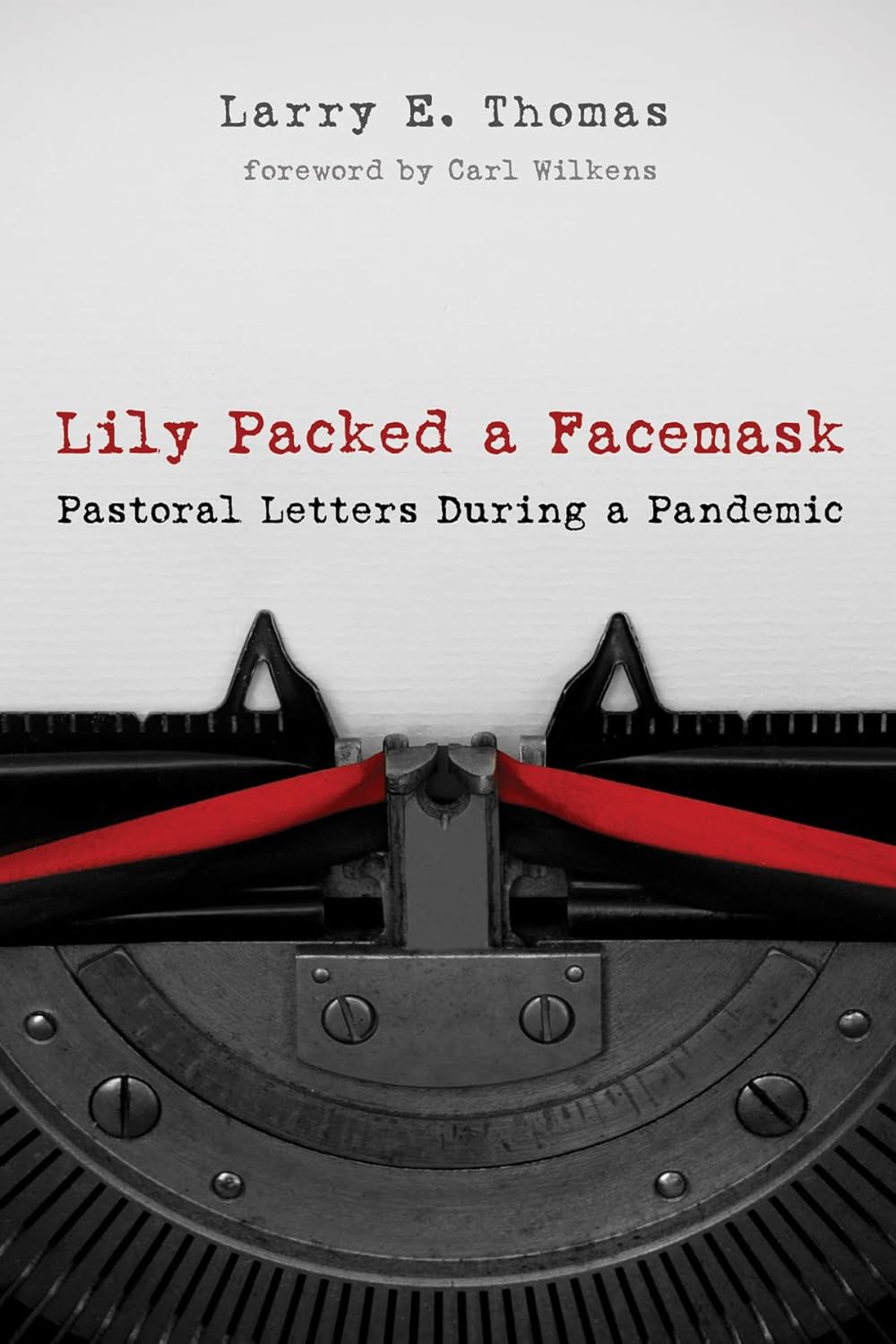 Lily Packed a Facemask: Pastoral Letters During a Pandemic