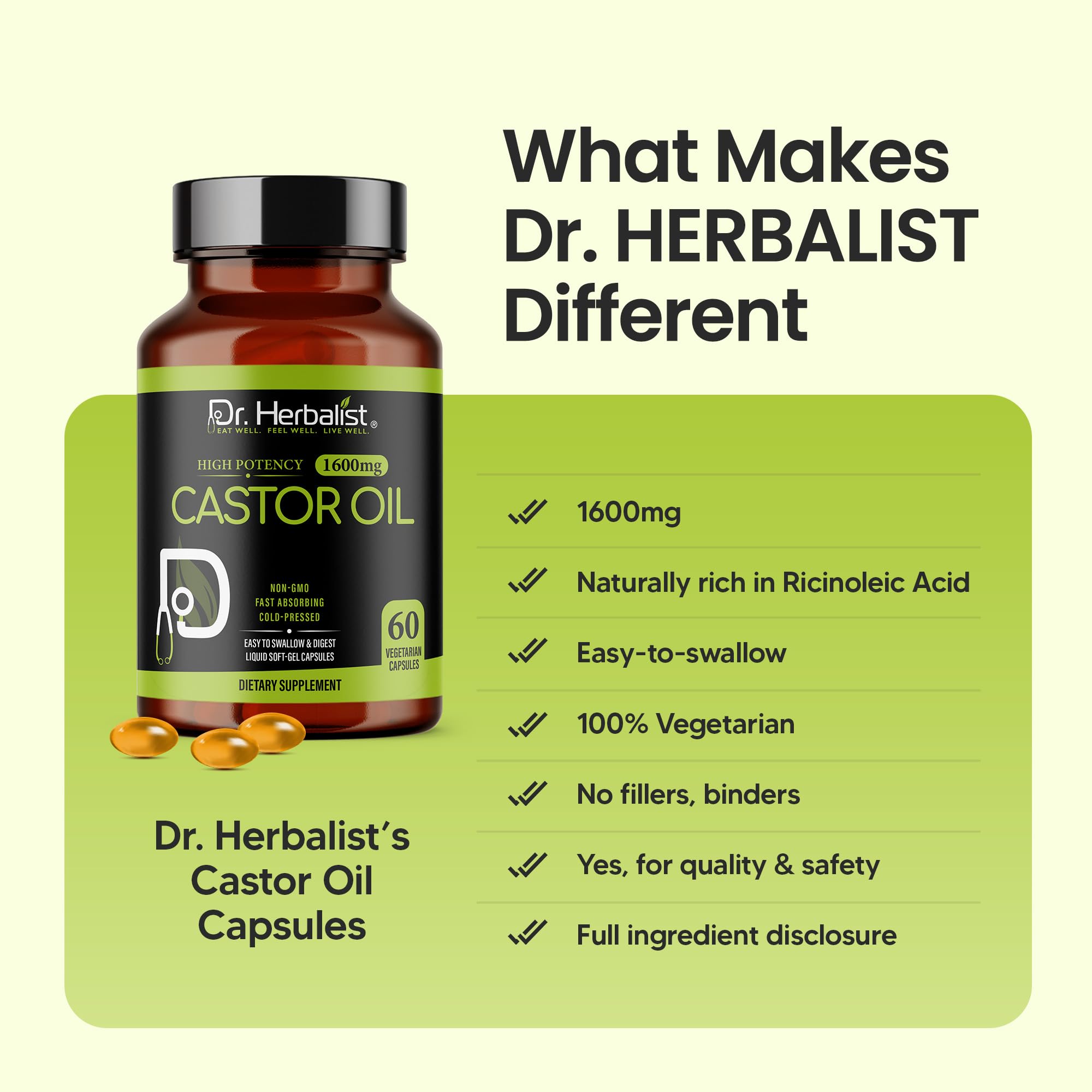 Dr. HERBALIST Castor Oil Capsules 1600mg - Cold-Pressed Ricinus Communis Seed Oil, No Fennel - 60 Easy-Swallow Vegetarian Softgels (30 Servings) - Castor Oil Pills for Hair & Skin - Halal — Amazon image 10