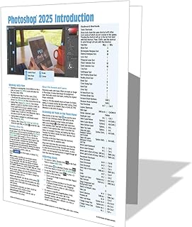 Adobe Photoshop 2025 Introduction Quick Reference Guide (4-page Cheat Sheet of Instructions, Tips & Shortcuts - Laminated Card)