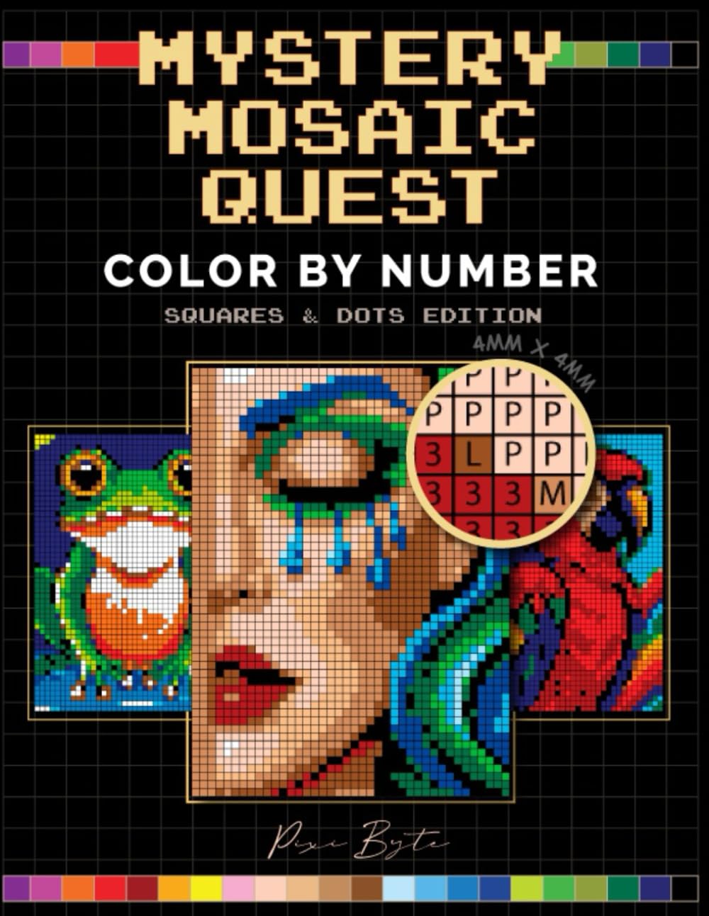 Mystery Mosaic Quest Color by Number: A Pixel Art Hidden Picture Puzzle Coloring Book for Adults and Teens