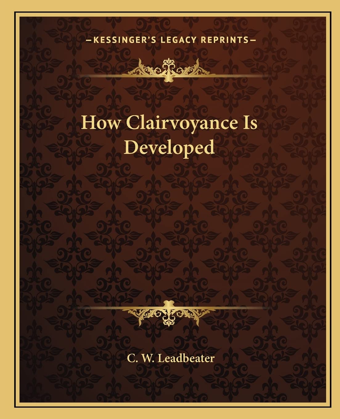 How Clairvoyance Is Developed