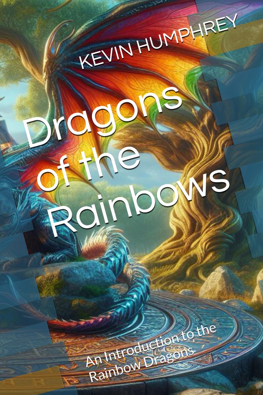 Dragons of the Rainbows: An Introduction to the Rainbow Dragons
