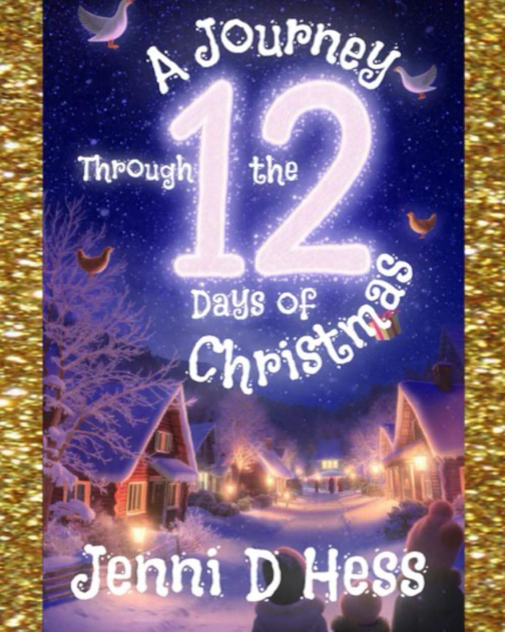 A Journey Through the 12 Days of Christmas: Activity Book