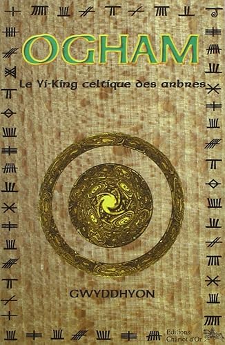Ogham : Le Yi-King celtique des arbres