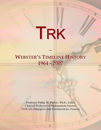 Trk Webster's Timeline History, 1964 - 2007