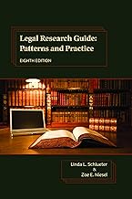Legal Research Guide: Patterns and Practice, Eighth Edition
