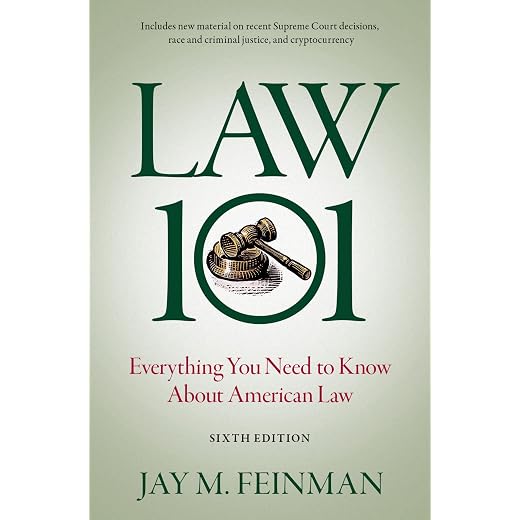 Law 101: Everything You Need to Know About American Law
