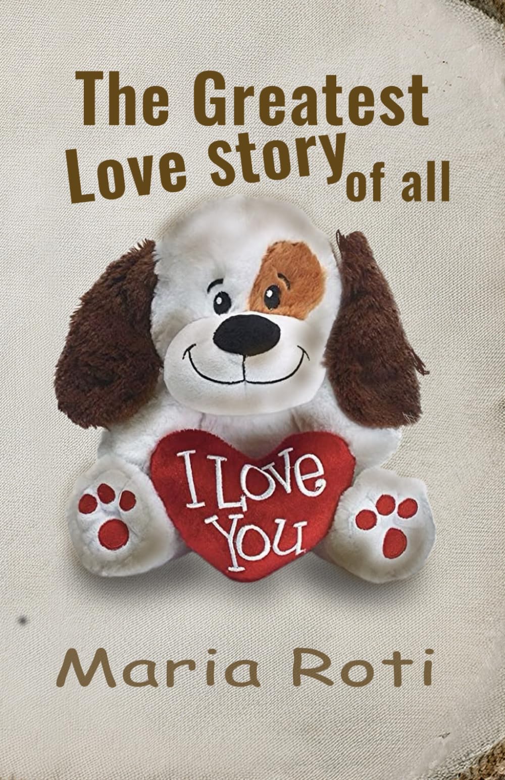 The Greatest Love Story of All