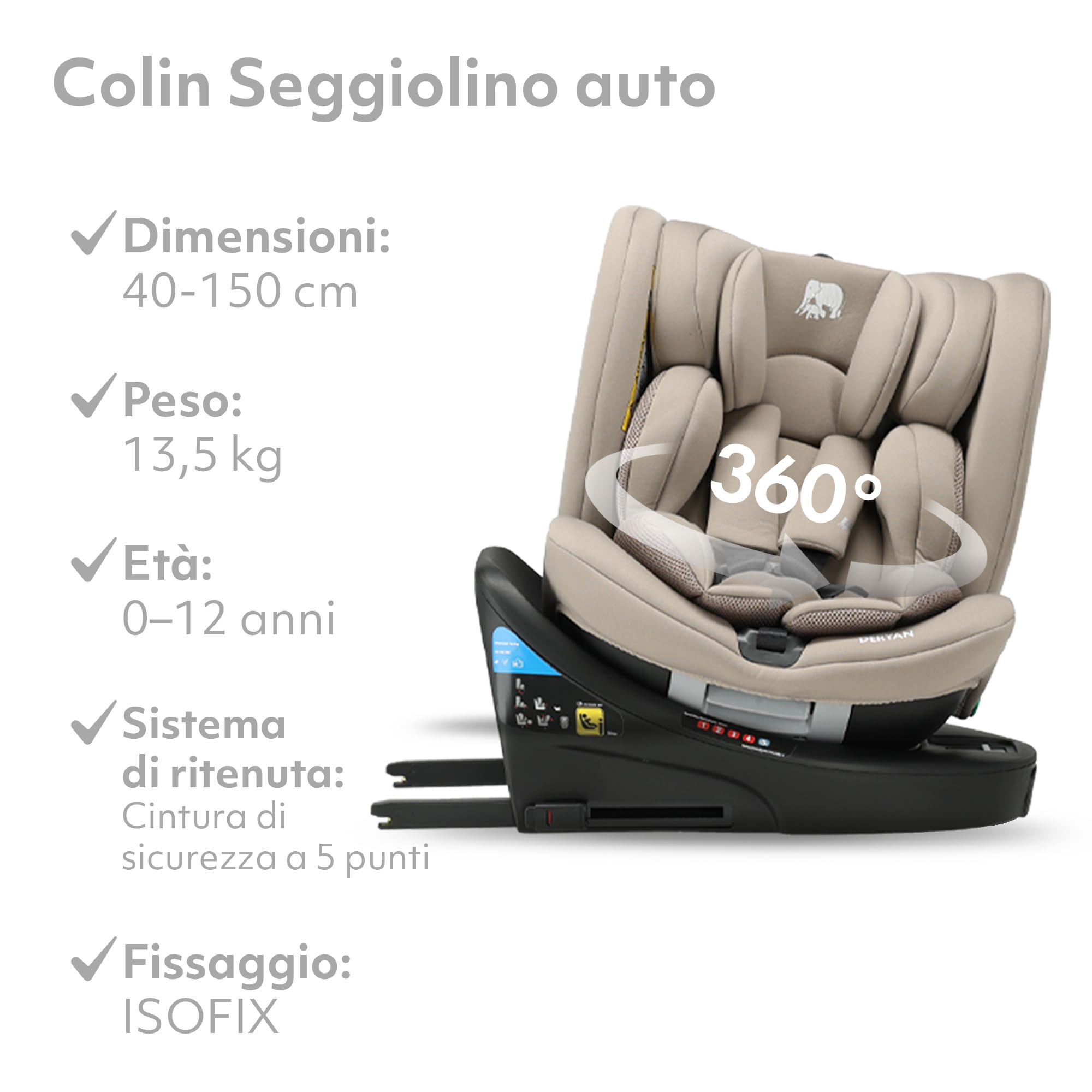 Deryan Colin I-Size 360 Girevole Seggiolino Auto con ISOFIX, 40-150cm (Gruppo 0 + 1/2/3, 0-36 kg), ca. 0-12 anni, 0-36 Kg, omologato ECE R129/03 (Torrone)
