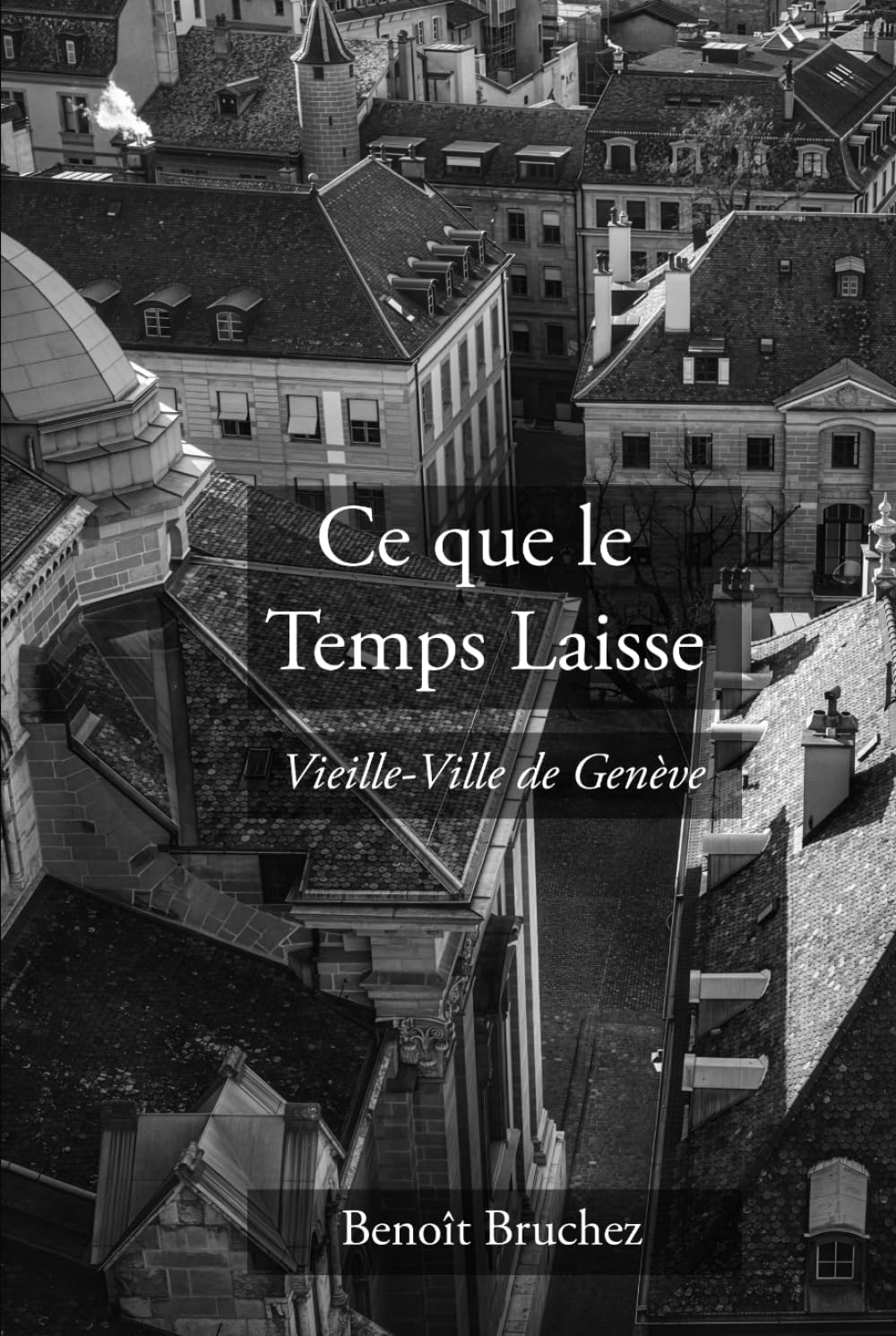 Ce que le Temps Laisse