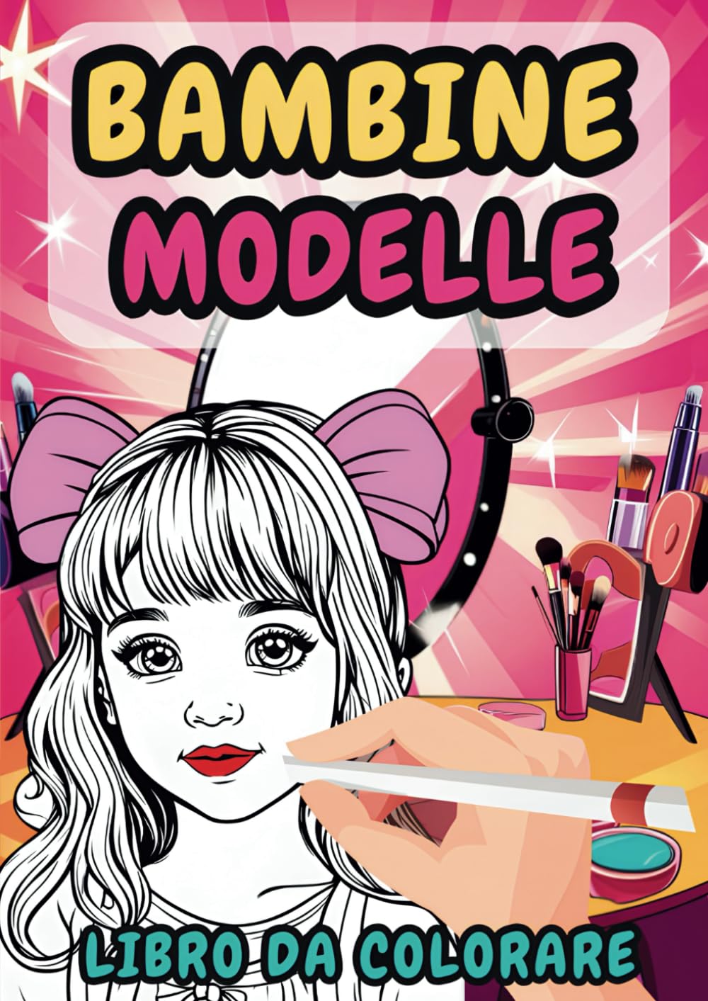 Bambine Modelle: Volti di Bambine Modelle, Libro da colorare per Bambine, Trucca con i Colori, Crea il Tuo Stile alla Moda