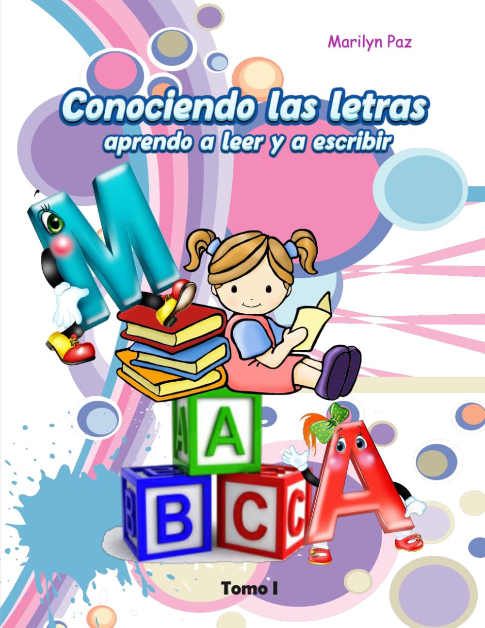 Conociendo las letras aprendo a leer y a escribir