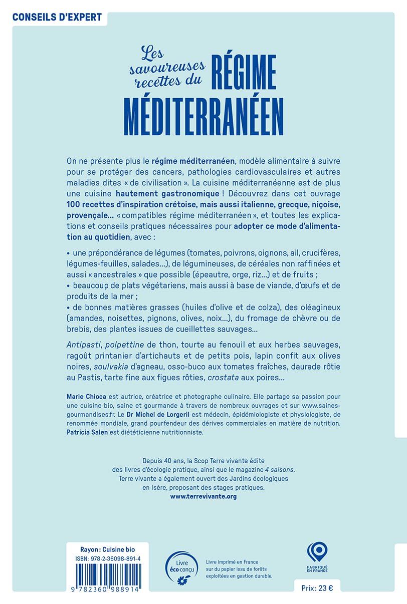 Les savoureuses recettes du régime méditerranéen - Nouvelle édition: Cuisine facile pour protéger sa santé