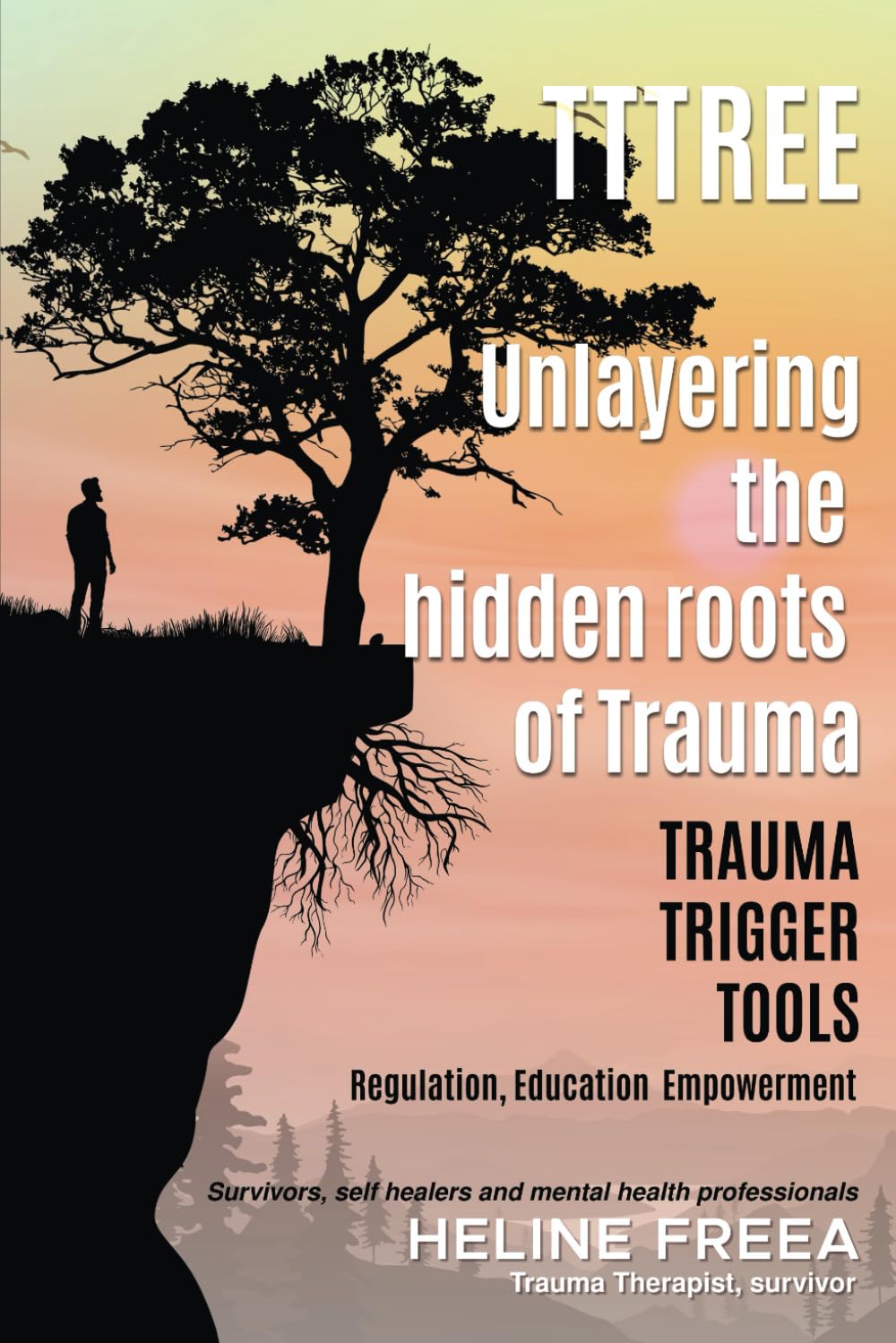 Unlayering the hidden roots of Trauma: Trauma Trigger Tools