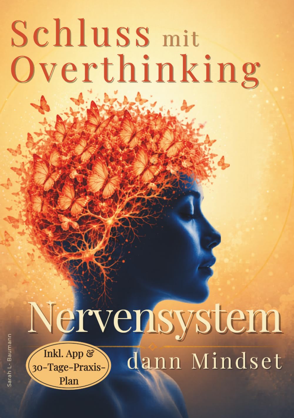 Kopf leiser - Overthinking stoppen: Erst Nervensystem, dann Mindset | Warum „Denk doch mal positiv“ dir nicht hilft und wie du spürbare Gelassenheit findest (Kopf leiser: Raus aus dem Overthinking)