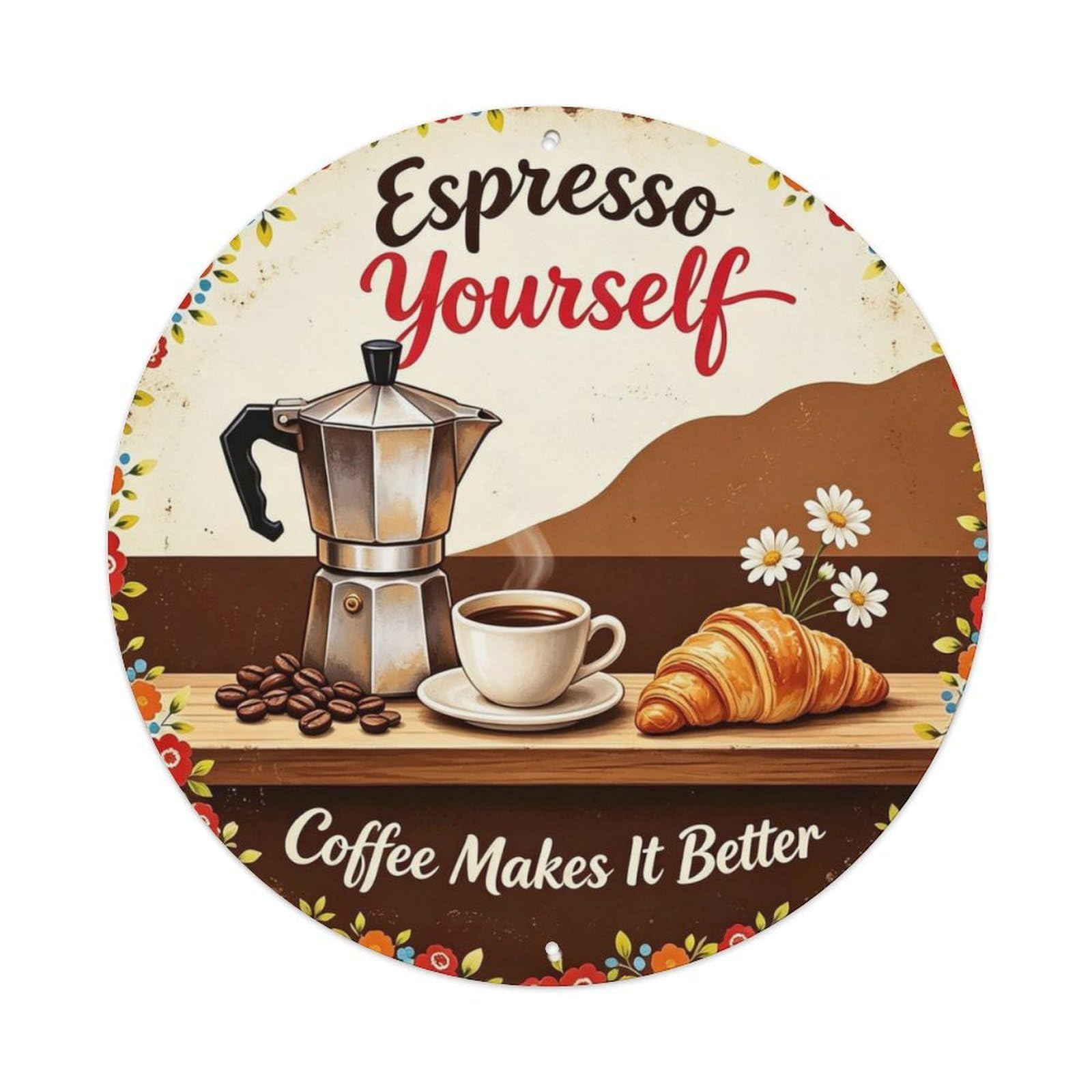 Coffee Makes It Better Metal Tin Sign Plaque