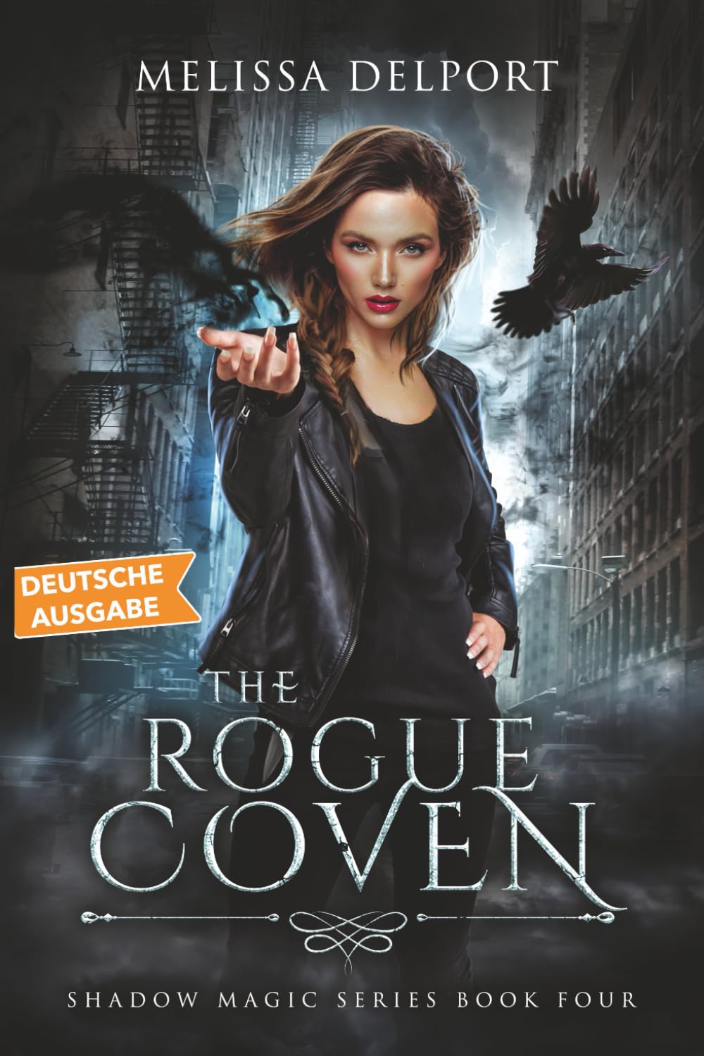 The Rogue Coven: Shadow Magic - Band 4 (Shadow Magic Deutsche Ausgabe)