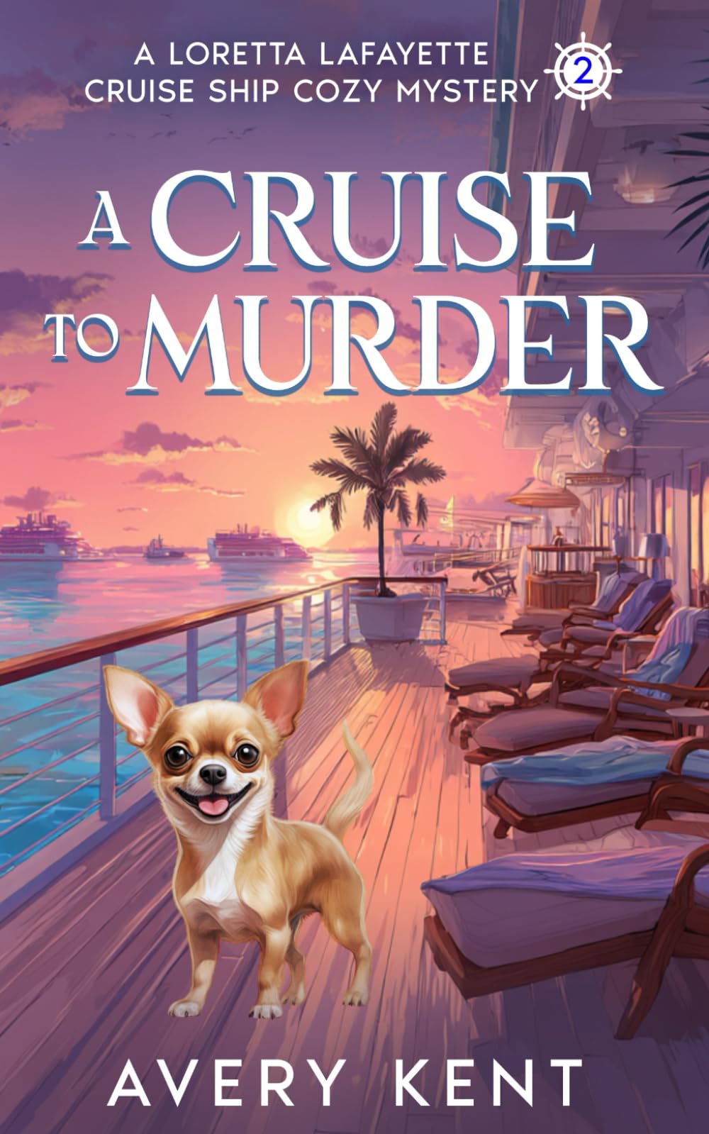A Cruise to Murder: A Loretta Lafayette Cruise Ship Cozy Mystery