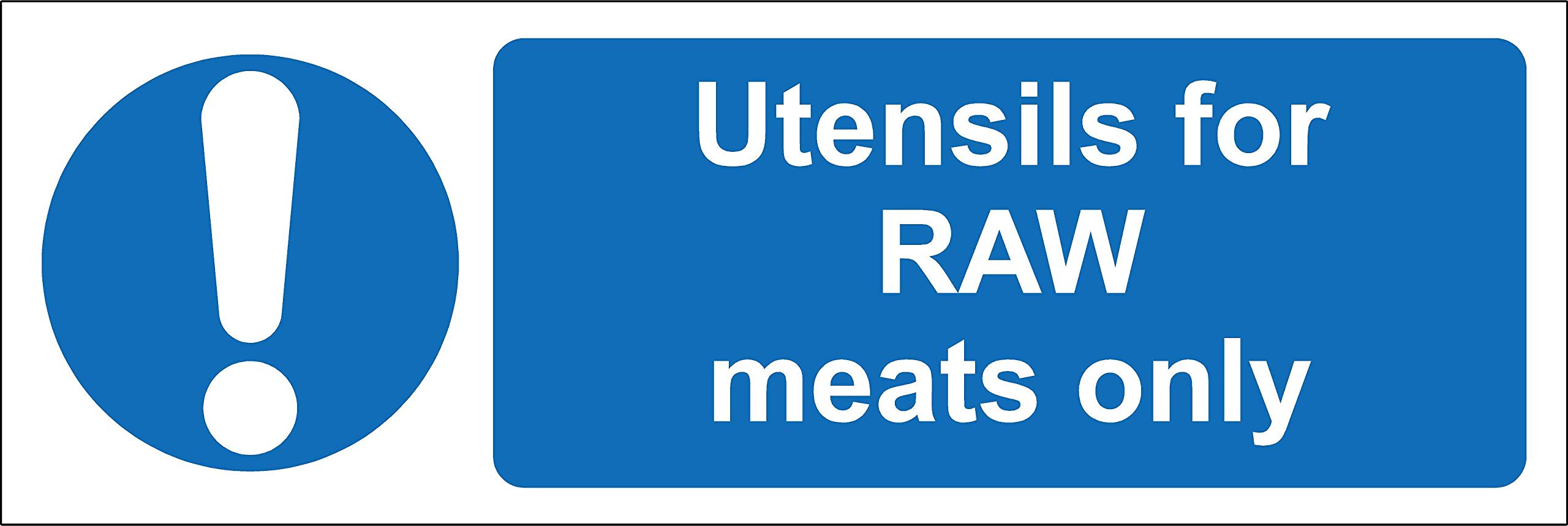 Utensils for raw meats only kitchen catering safety sign - Self adhesive sticker 150mm x 50mm