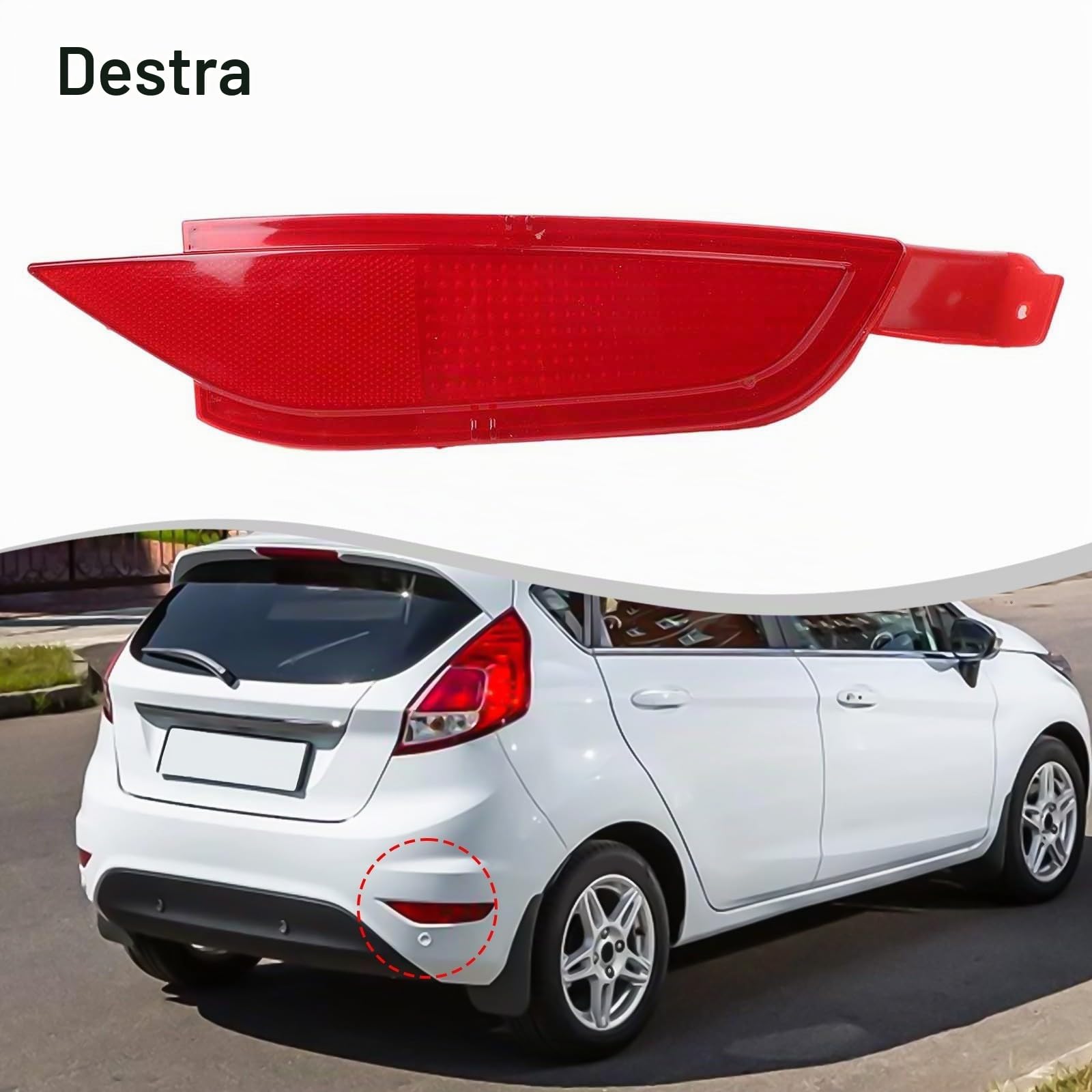 Riflettore per Fendinebbia Posteriore Destro per Ford Fiesta 2009 2015, Alta Durata, OEM 1 552 730
