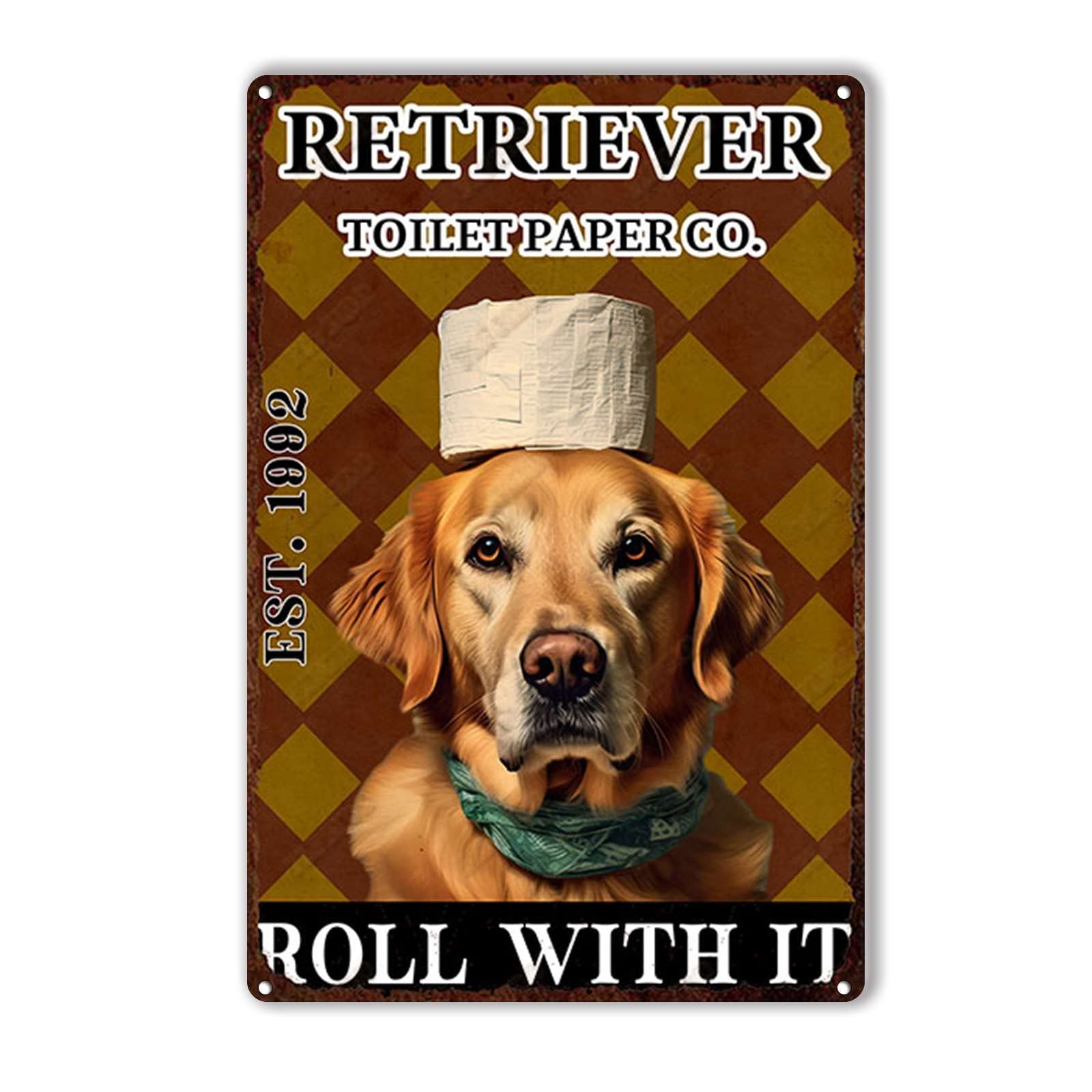 Anceky Golden Retriever Roll With It Tin Sign Vintage Metal Sign Wall Decor for Cafe Bar Kitchen Yard Gate 12×16 Inch