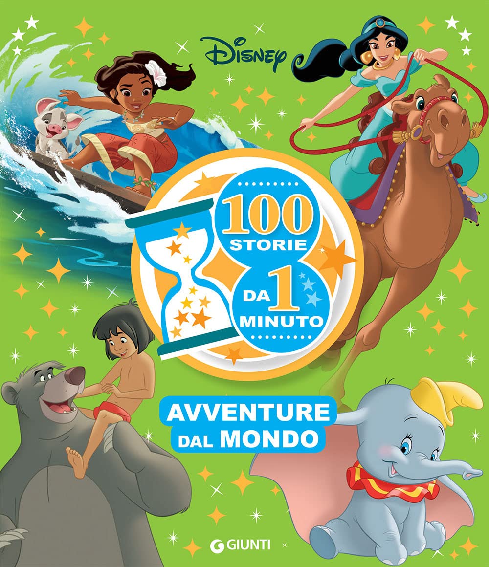 Avventure nel mondo. 100 storie da 1 minuto. Ediz. ad alta leggibilità