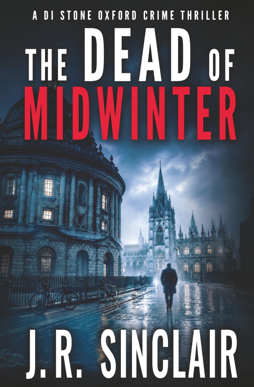 The Dead of Midwinter: An Oxford Detective Thriller: 1 (DI Stone Oxford Crime Thrillers)