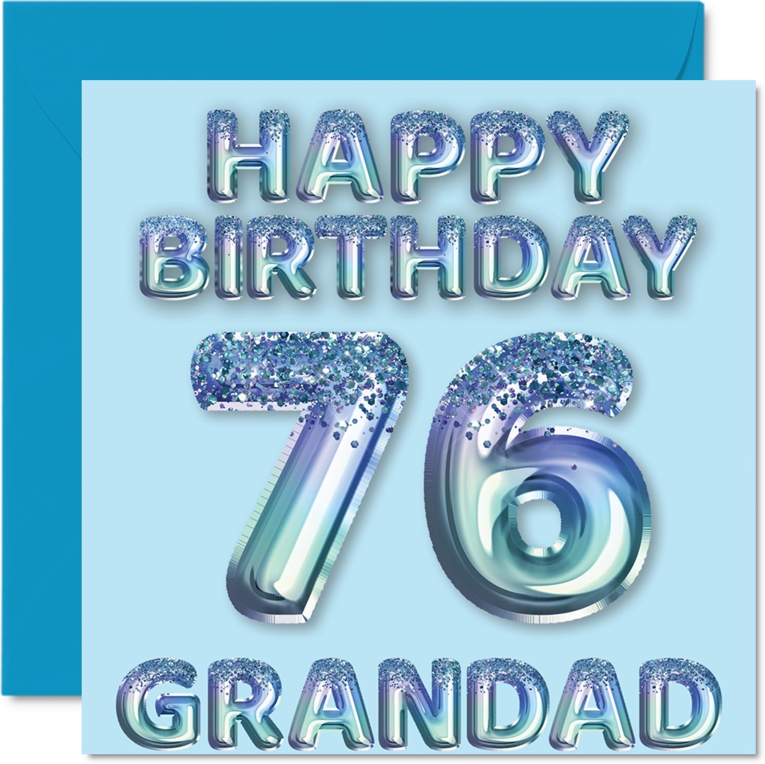 Stuff4 Grandad 76th Birthday Card - Blue Glitter Party Balloons - Happy Birthday Cards for 76th Birthday Cards from Grandson Granddaughter 145mm x 145mm