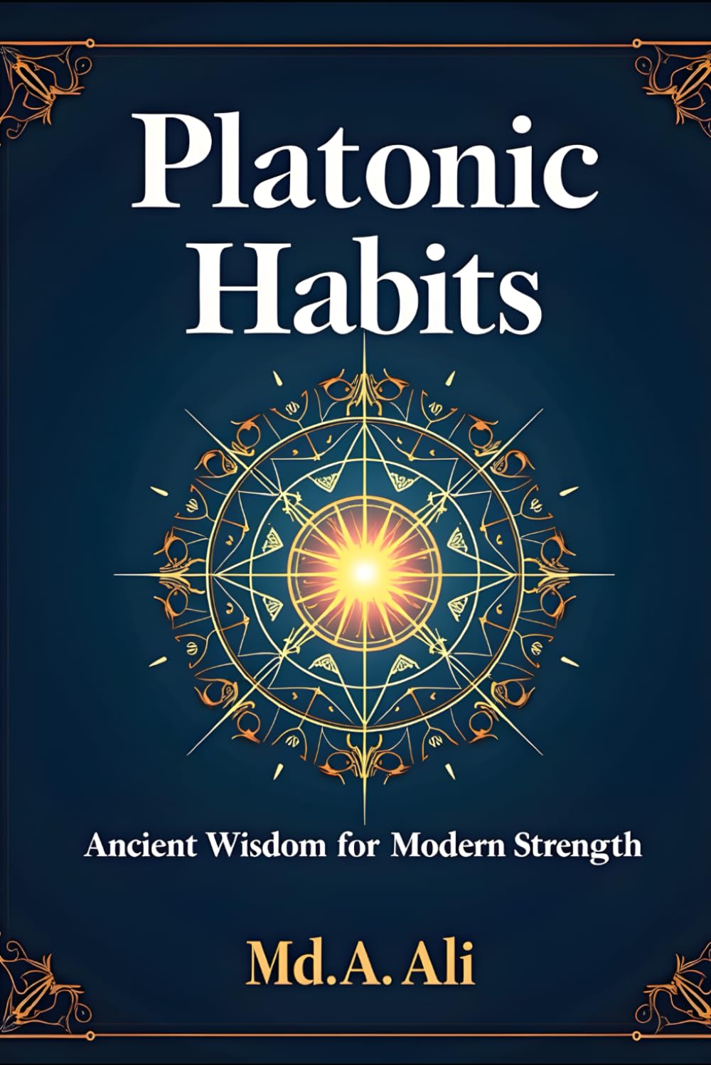 Platonic Habits: Ancient Wisdom for Modern Strength