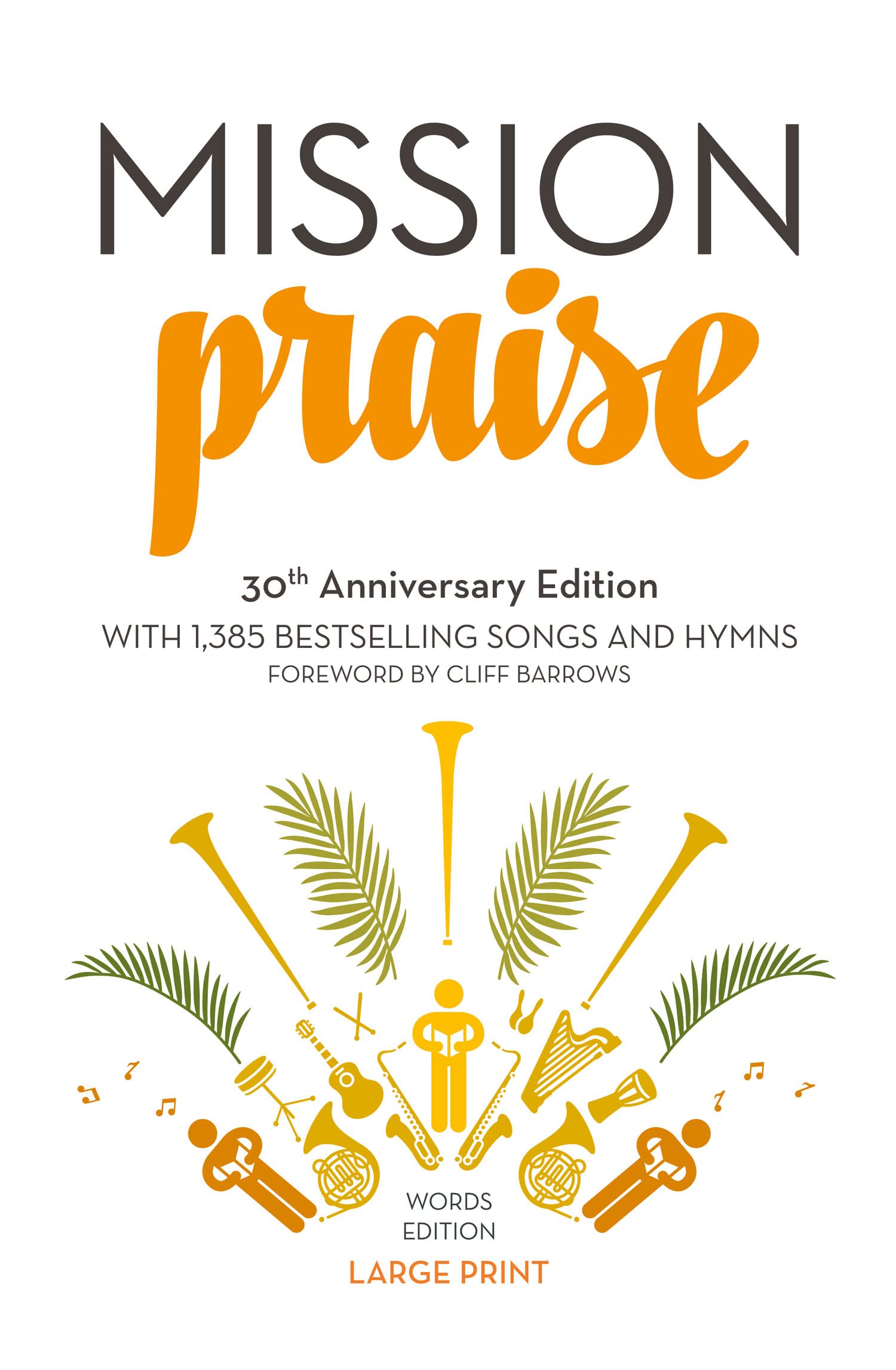 Mission Praise PAPERBACK 9780007565207