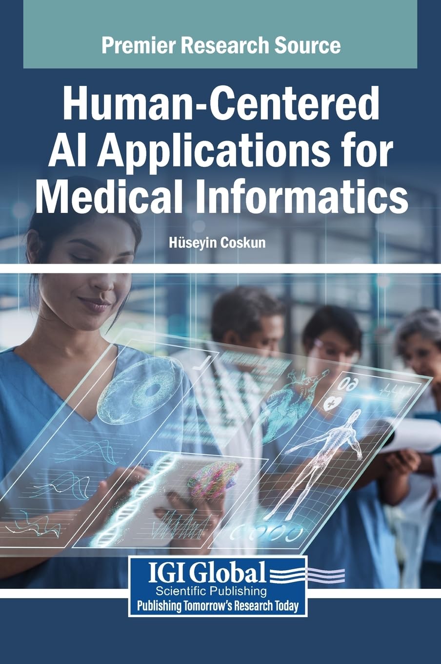 Human-Centered AI Applications for Medical Informatics