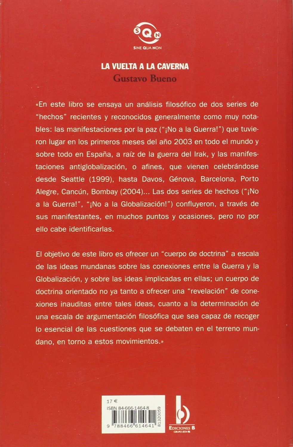 La vuelta a la caverna (terrorismo, Guerra y globalizacion)