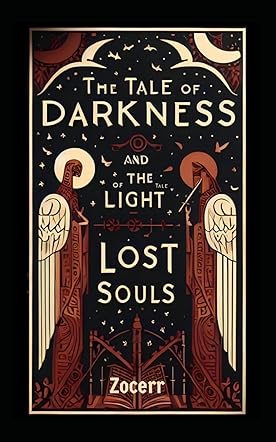 The Tale Of Darkness & The Tale Of Light