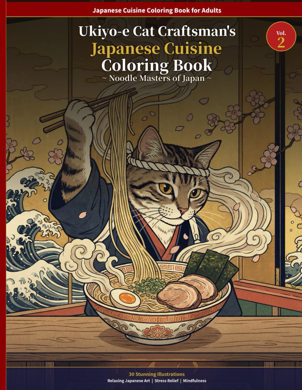 Ukiyo-e Cat Craftsman`s Japanese culture Coloring Book: Noodle Masters of Japan